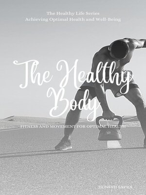 cover image of The Healthy Body